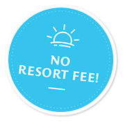 No Resort Fee!